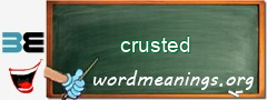 WordMeaning blackboard for crusted